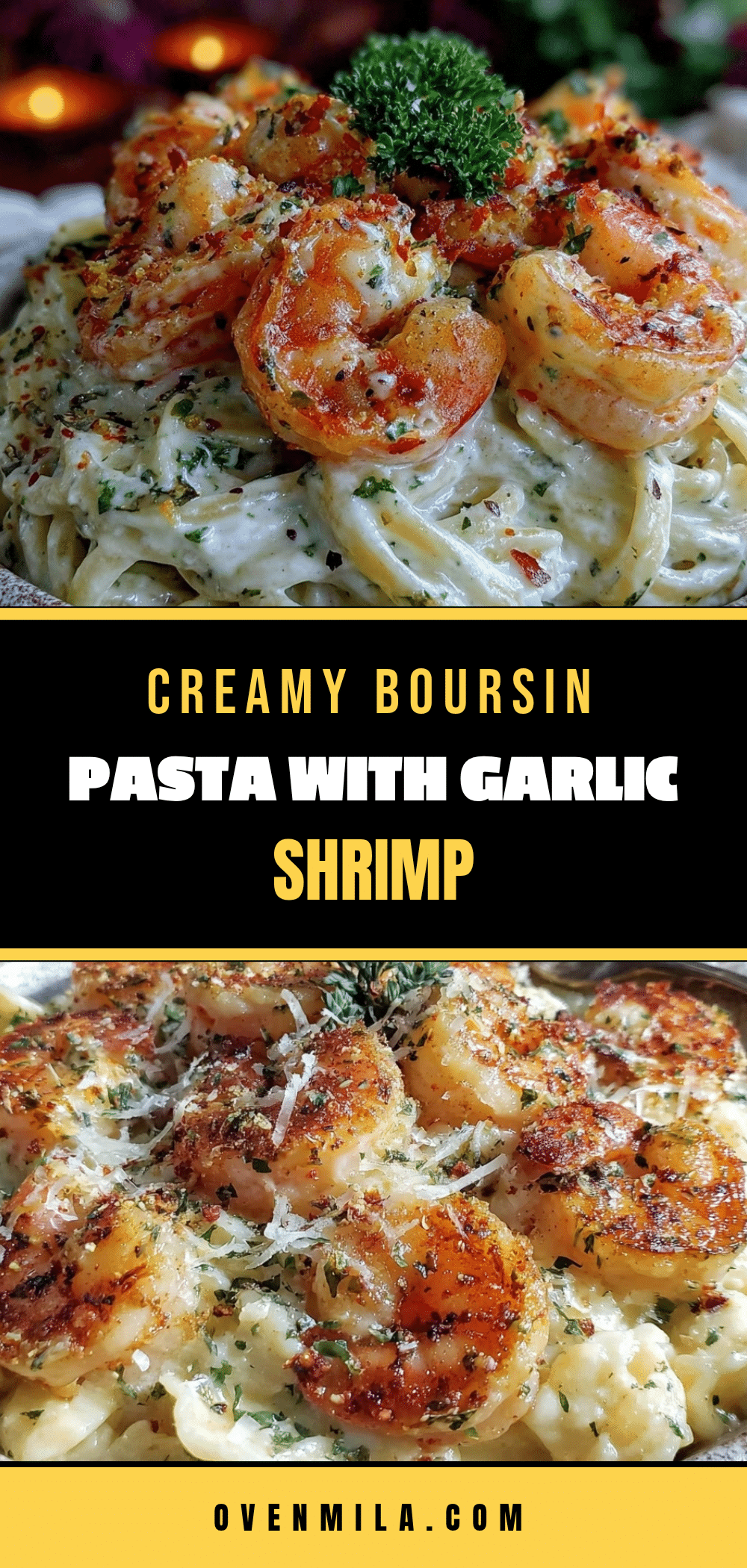 creamy one-pot boursin pasta with garlic butter shrimp recipe