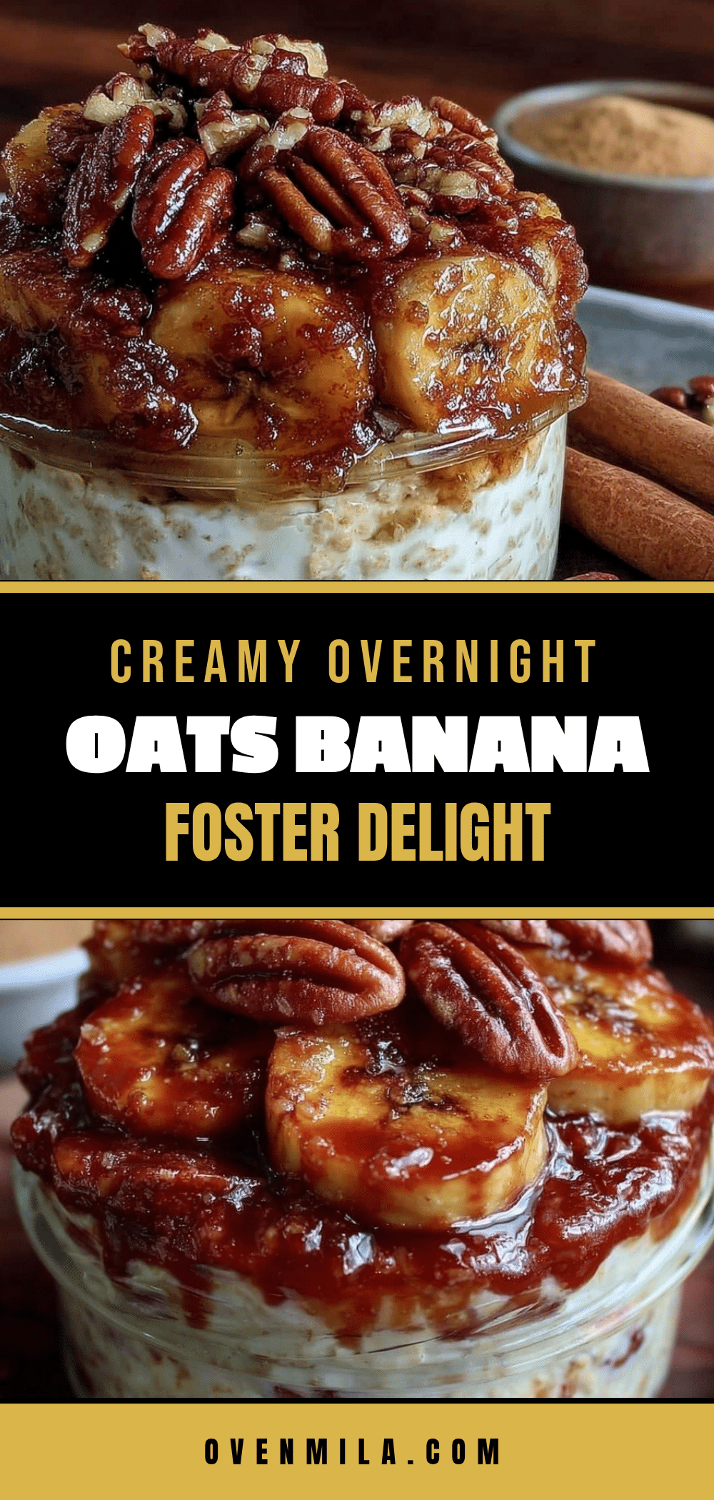 creamy overnight oats banana foster recipe