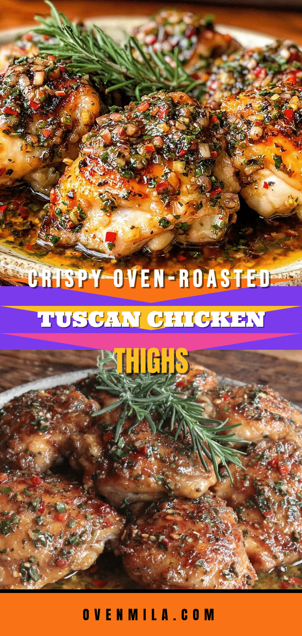 crispy oven-roasted tuscan chicken thighs recipe