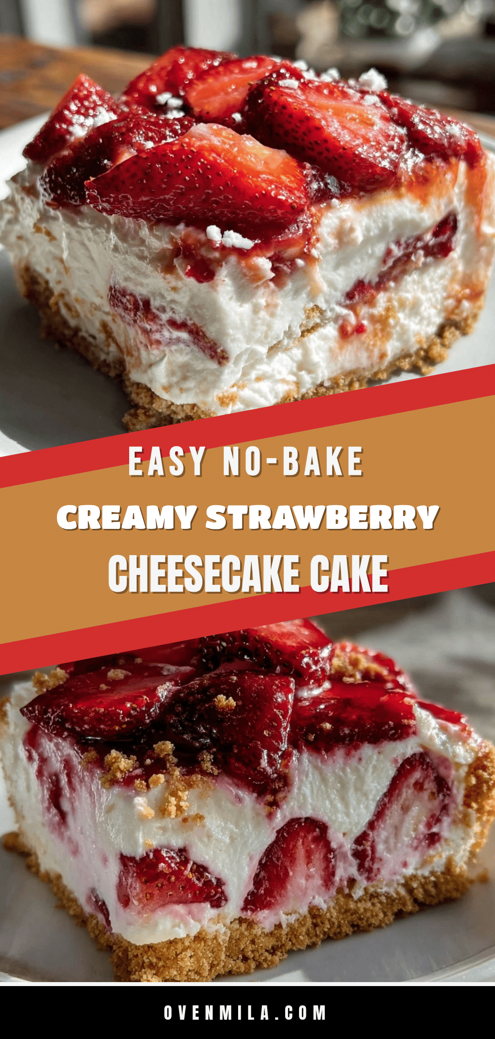 no-bake strawberry cheesecake icebox cake recipe