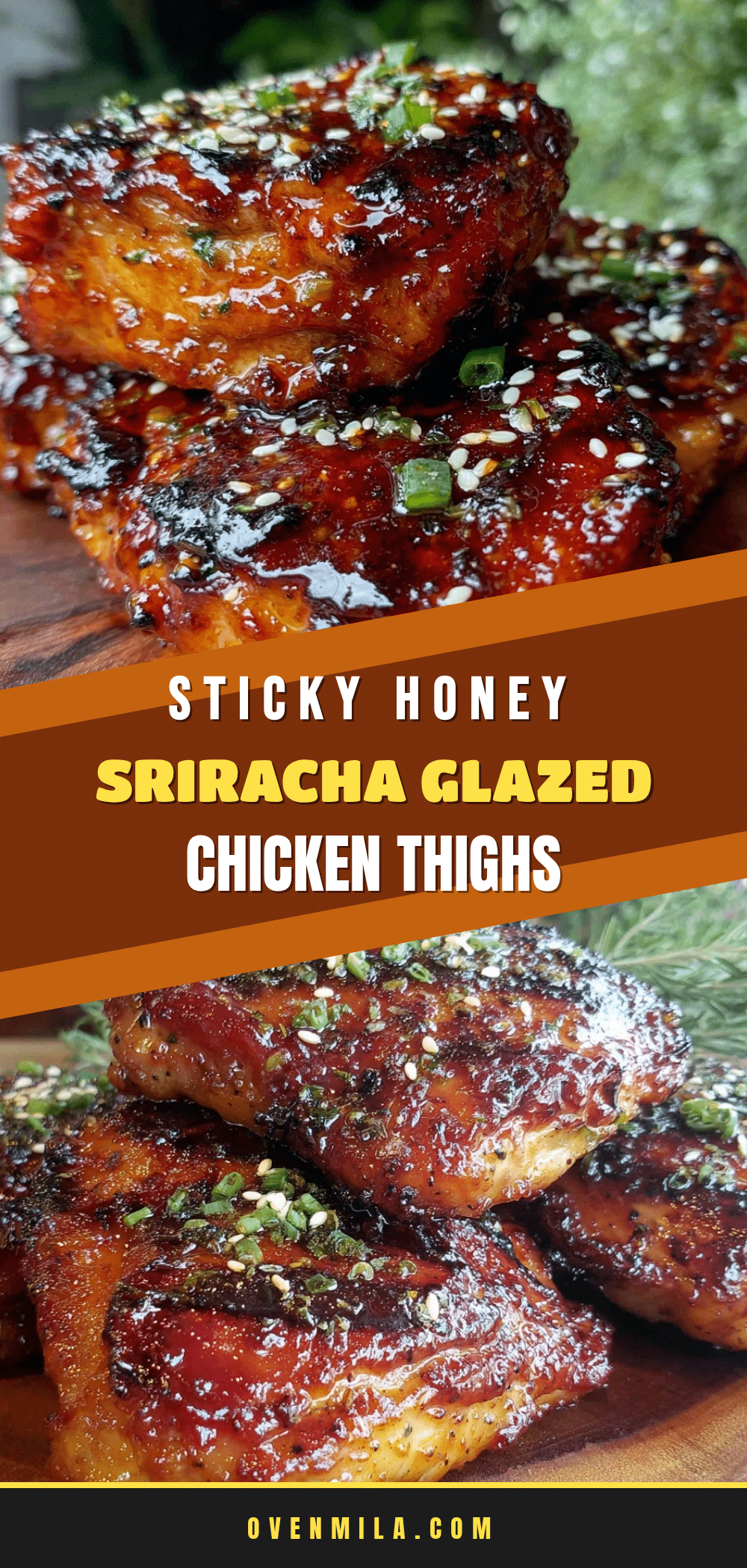 sticky honey sriracha grilled chicken thighs recipe