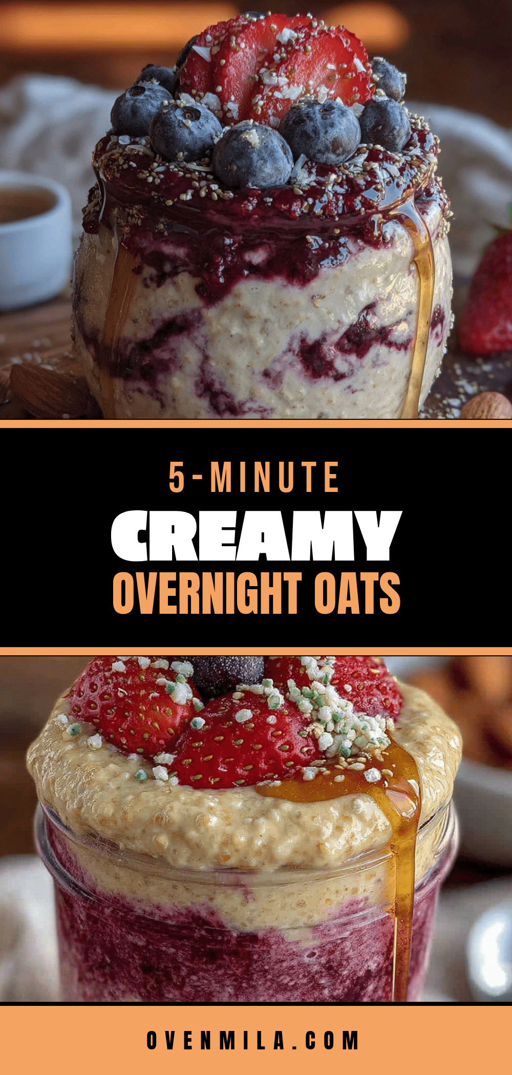 easy 5-minute creamy overnight oats recipe