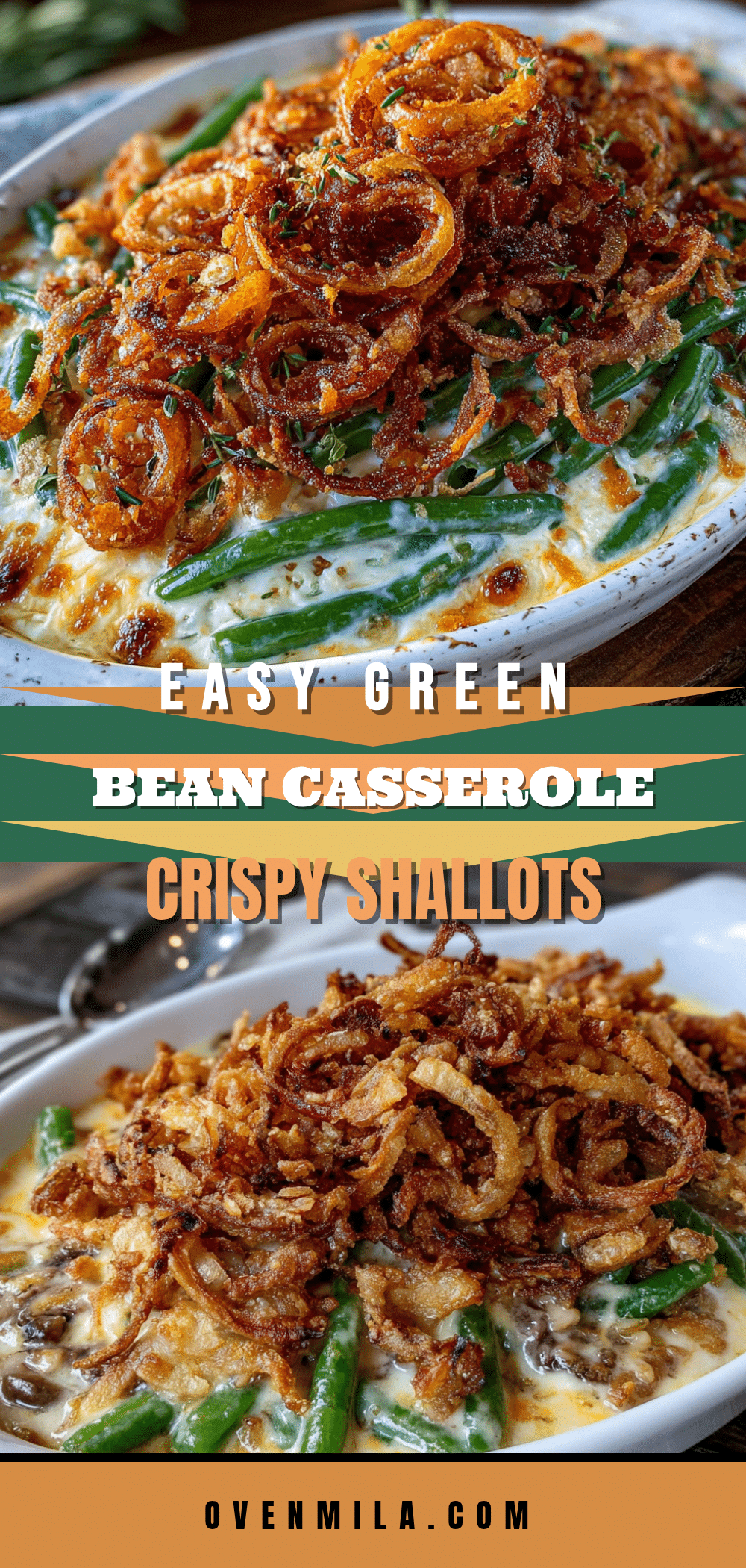 Easy green bean casserole with crispy fried shallots recipe